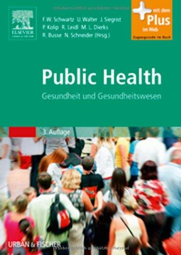 Public Health: Gesundheit und Gesundheitswesen