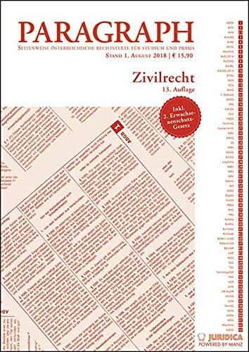 Zivilrecht: Paragraph. Seitenweise österreichische Rechtstexte für Studium und Praxis (Edition Juridica)