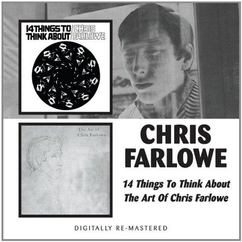 14 Things to Think About/the Art of Chris Farlow