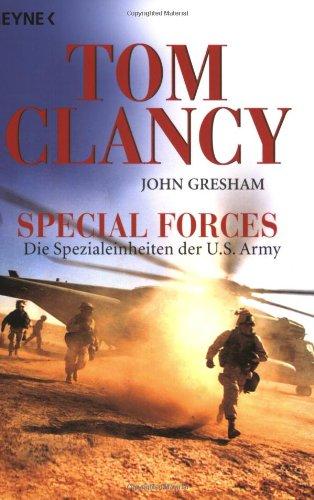 Special Forces. Die Spezialeinheiten der U.S. Army.