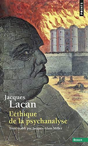 Le séminaire. Vol. 7. L'éthique de la psychanalyse : 1959-1960