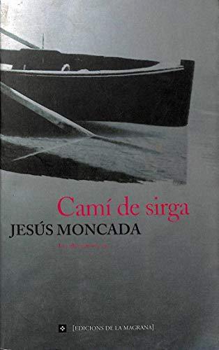 Cami de sirga (OTROS LA MAGRANA, Band 0)