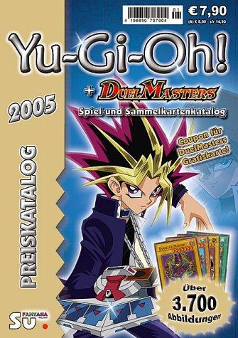 Yu-Gi-Oh! und Duel Masters Preiskatalog 2005