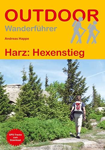 Harz: Hexenstieg (Outdoor Wanderführer)