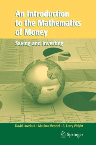 An Introduction to the Mathematics of Money: Saving and Investing