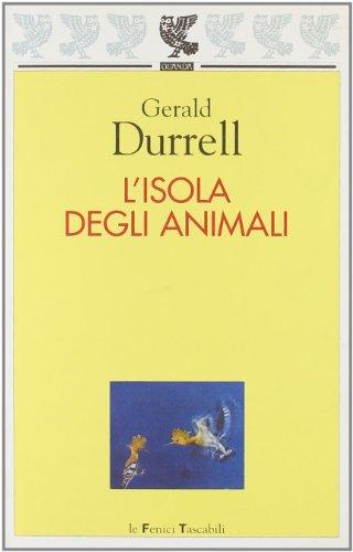 L'isola degli animali (Le Fenici tascabili)