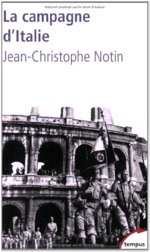 La campagne d'Italie : 1943-1945 : les victoires oubliées de la France