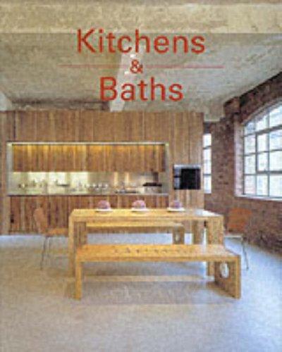 Good Ideas: Kitchens and Baths