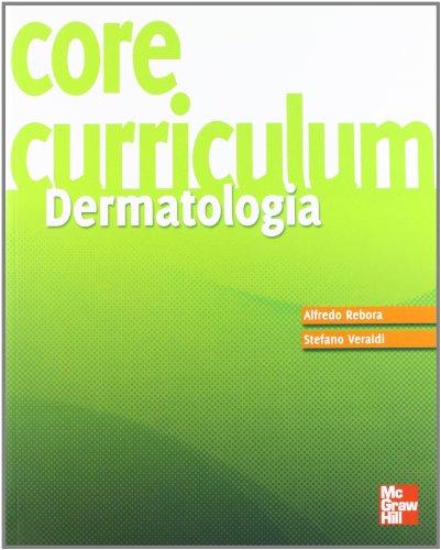 Core curriculum. Dermatologia