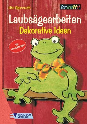 Laubsägearbeiten. Dekorative Ideen