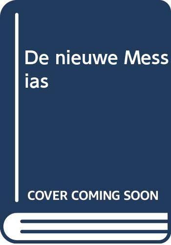 De nieuwe Messias