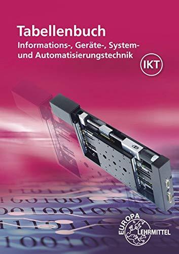 Tabellenbuch Informations-, Geräte-, System- und Automatisierungstechnik: mit Formelsammlung "Formeln Informations-, Geräte-, System- und Automatisierungstechnik"