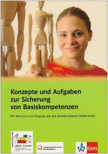 Sinus-Transfer Materialien: Konzepte und Aufgaben zur Sicherung von Basiskompetenzen. 5. bis 13. Schuljahr