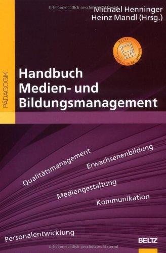 Handbuch Medien- und Bildungsmanagement (Beltz Handbuch)