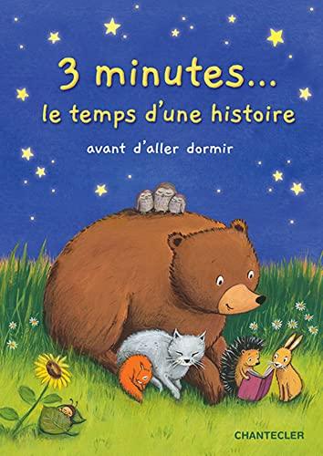 3 minutes... le temps d'une histoire : avant d'aller dormir