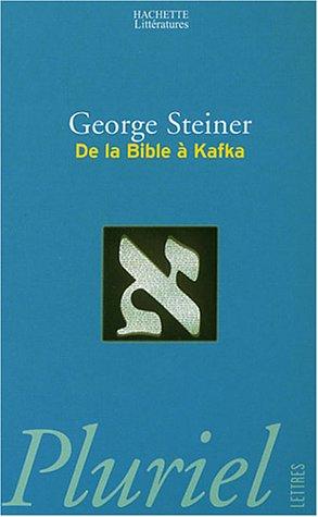 De la Bible à Kafka