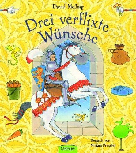 Drei verflixte Wünsche