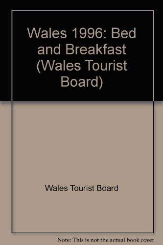 Wales Bed and Breakfast 1996 (Wales Tourist Board)