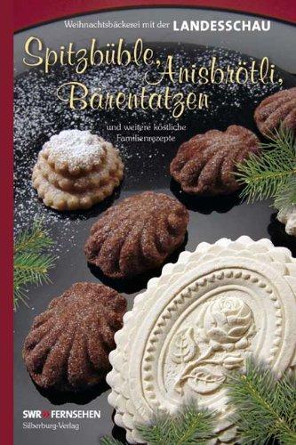 Spitzbüble, Anisbrötli, Bärentatzen und weitere köstliche Familienrezepte: Weihnachtsbäckerei mit der Landesschau