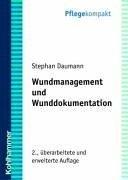 Wundmanagment und Wunddokumentation