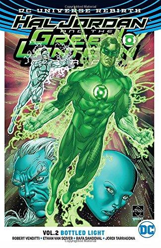 Hal Jordan and The Green Lantern Corps Vol. 2: Bottled Light (Rebirth) (Green Lantern - Hal Jordan and the Green Lantern Corps (Rebi)