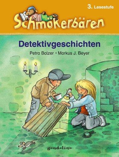 Detektivgeschichten: 3. Lesestufe