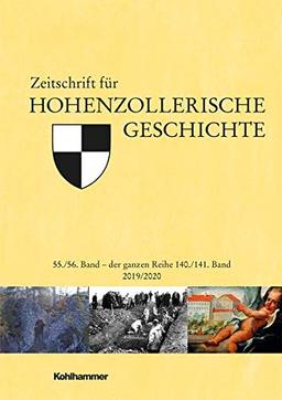 Zeitschrift für Hohenzollerische Geschichte: 55./56. Band 2019/2020