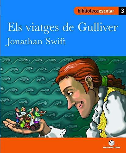 Els viatges de Gulliver, Educació Primària (Biblioteca Escolar, Band 3)