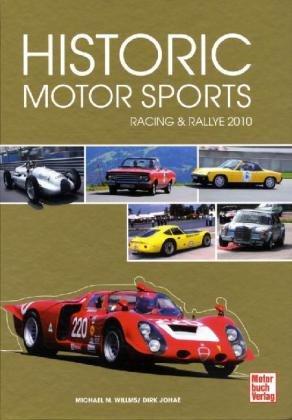 Historic Motor Sports 2010: Racing & Rallye: Racing & Rallye 2010