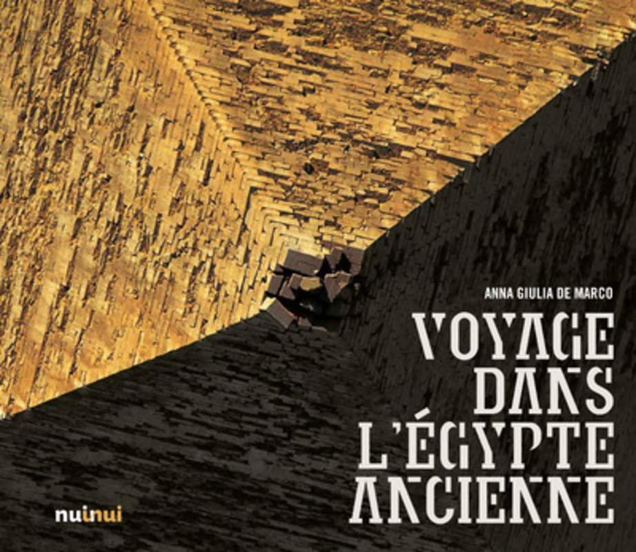 Voyage dans l'Egypte ancienne