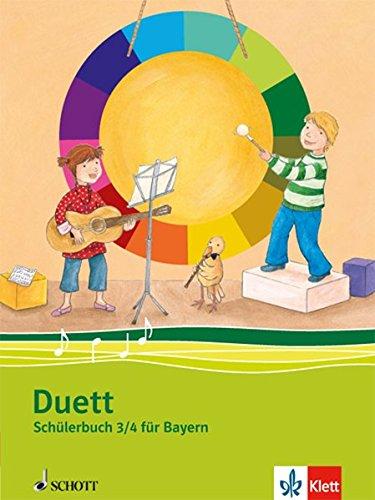 Duett / Schülerbuch 3./4. Schuljahr: Ausgabe Bayern