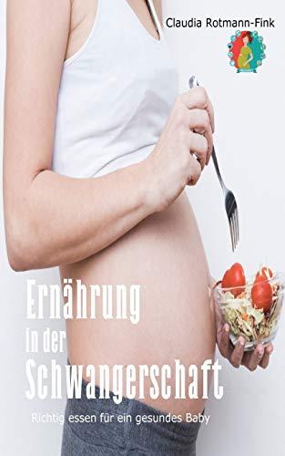 Ernährung in der Schwangerschaft: Richtig essen für ein gesundes Baby