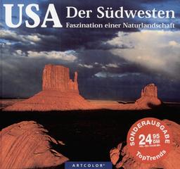 USA - der Südwesten. Faszination einer Naturlandschaft