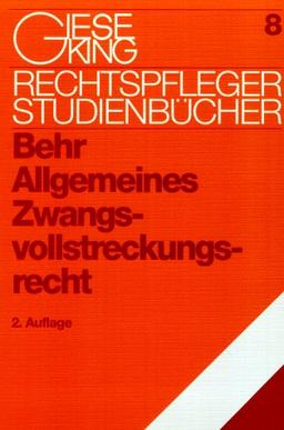 Allgemeines Zwangsvollstreckungsrecht