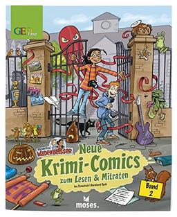 Redaktion Wadenbeißer Band 2: Neue Krimi-Comics zum Lesen & Mitraten