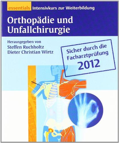 Orthopädie und Unfallchirurgie essentials