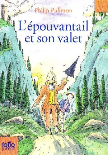 L'épouvantail et son valet