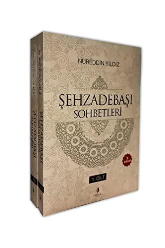 Sehzadebasi: Sohbetleri 2 Cilt