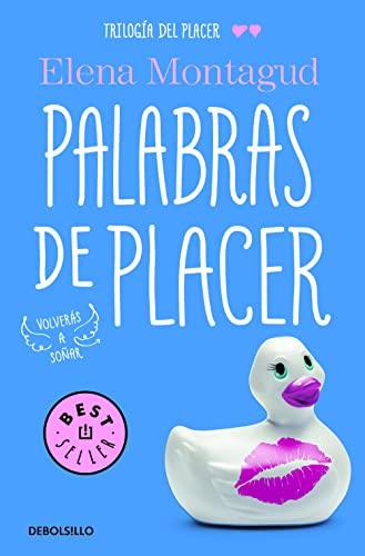 Trilogía del placer 2. Palabras de placer (Best Seller, Band 2)