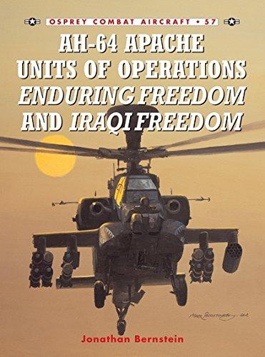 AH-64 Apache Units of Operations Enduring Freedom & Iraqi Freedom (Combat Aircraft, Band 57)