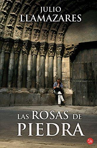 Las rosas de piedra (FORMATO GRANDE, Band 730014)