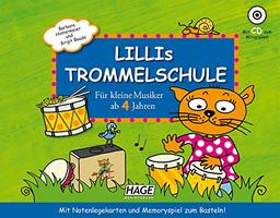 Lillis Trommelschule: Für kleine Musiker ab 4 Jahren. Mit Notenlegekarten und Memoryspiel zum Basteln!