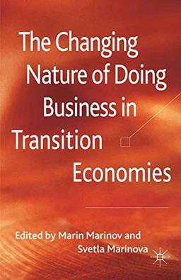 The Changing Nature of Doing Business in Transition Economies