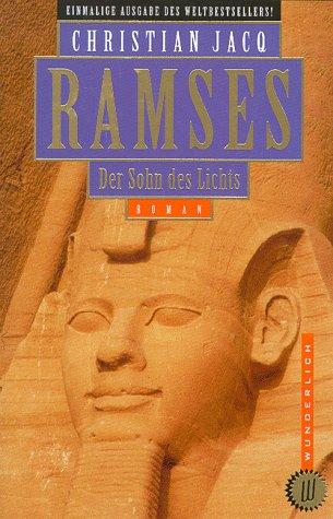 Ramses. Der Sohn des Lichts.