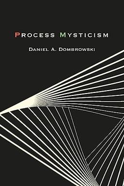 Process Mysticism