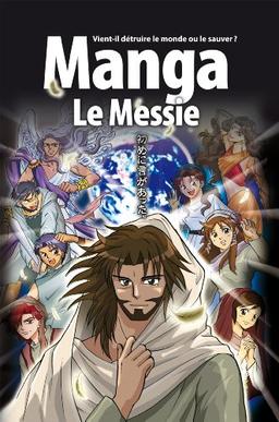 Manga. Le Messie : vient-il détruire le monde ou le sauver ?