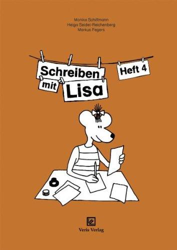 Schreiben mit Lisa. Heft 4