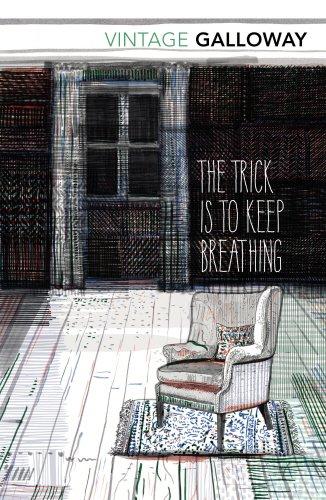 The Trick Is To Keep Breathing (Vintage Classics)