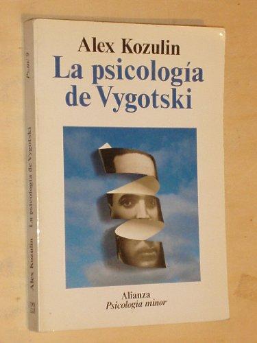 La psicología de Vygotski (Alianza Psicología Minor (Ps.M))