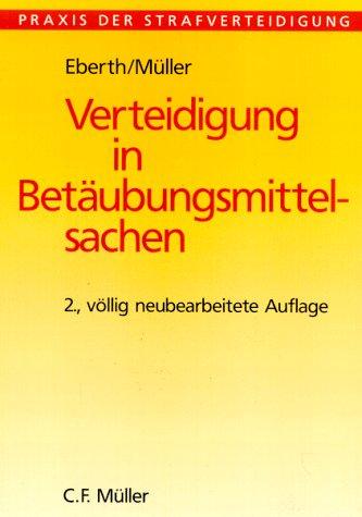 Verteidigung in Betäubungsmittelsachen